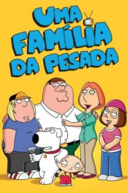 Uma Família Da Pesada Dublado Online