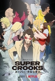 Super Crooks Dublado Online