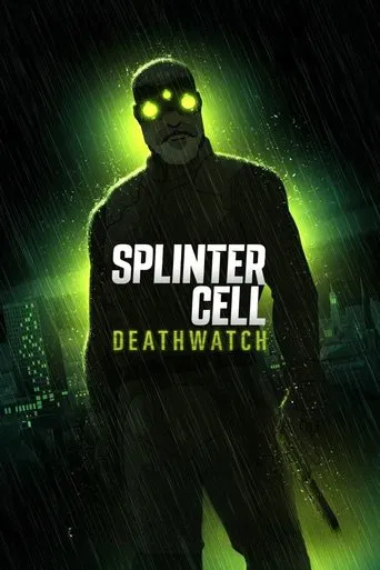 Splinter Cell – Deathwatch Dublado Online