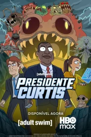 Presidente Curtis Dublado Online